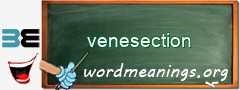 WordMeaning blackboard for venesection